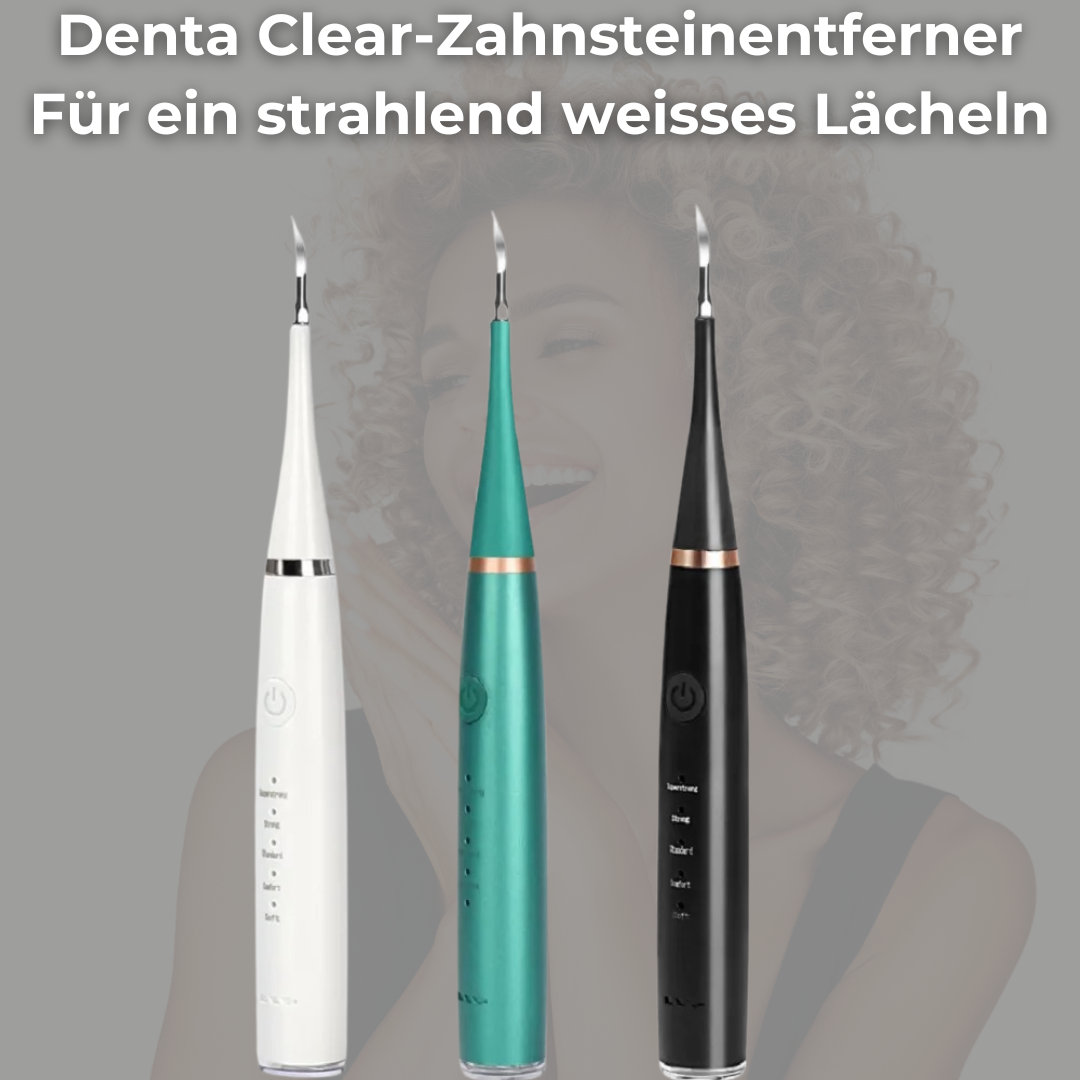 DentaClear-Zahnsteinentferner für ein strahlend weisses Lächeln